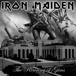 Iron Maiden (UK-1) : The Roaring of Guns